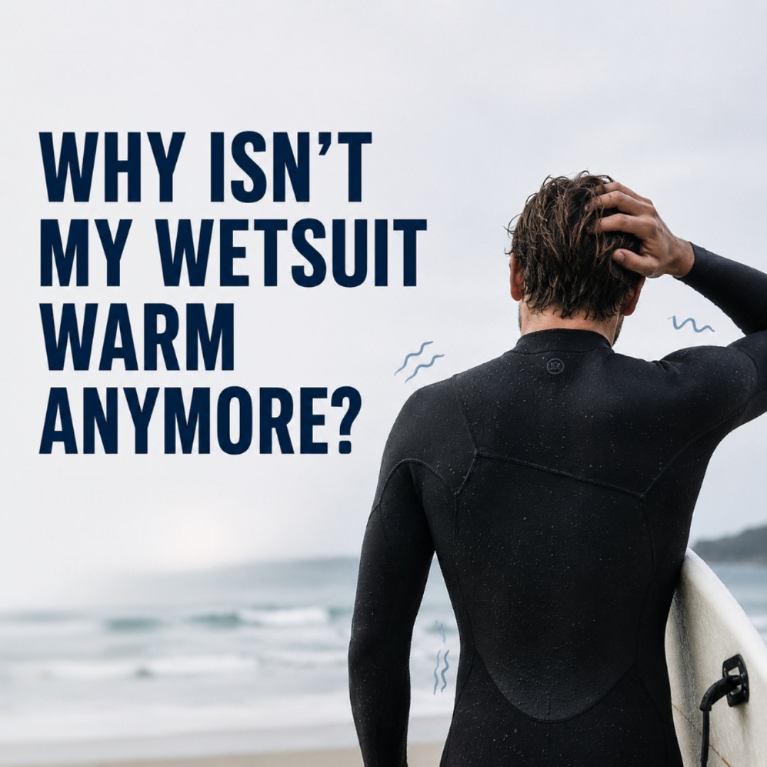 Why Your Wetsuit Stopped Keeping You Warm